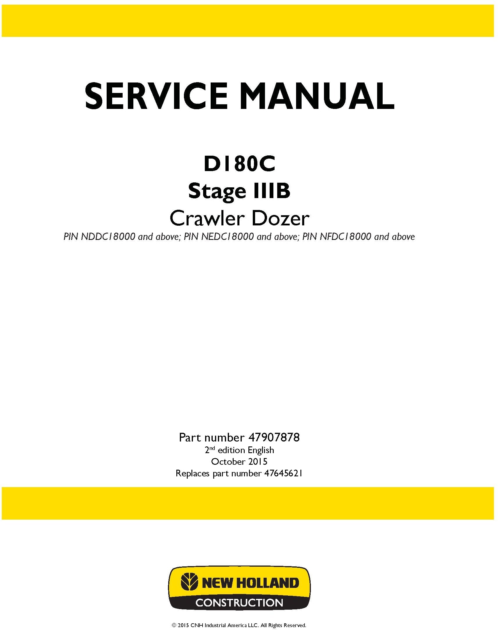 New Holland D180C Stage IIIB Crawler Dozer Service Repair Manual 47907878