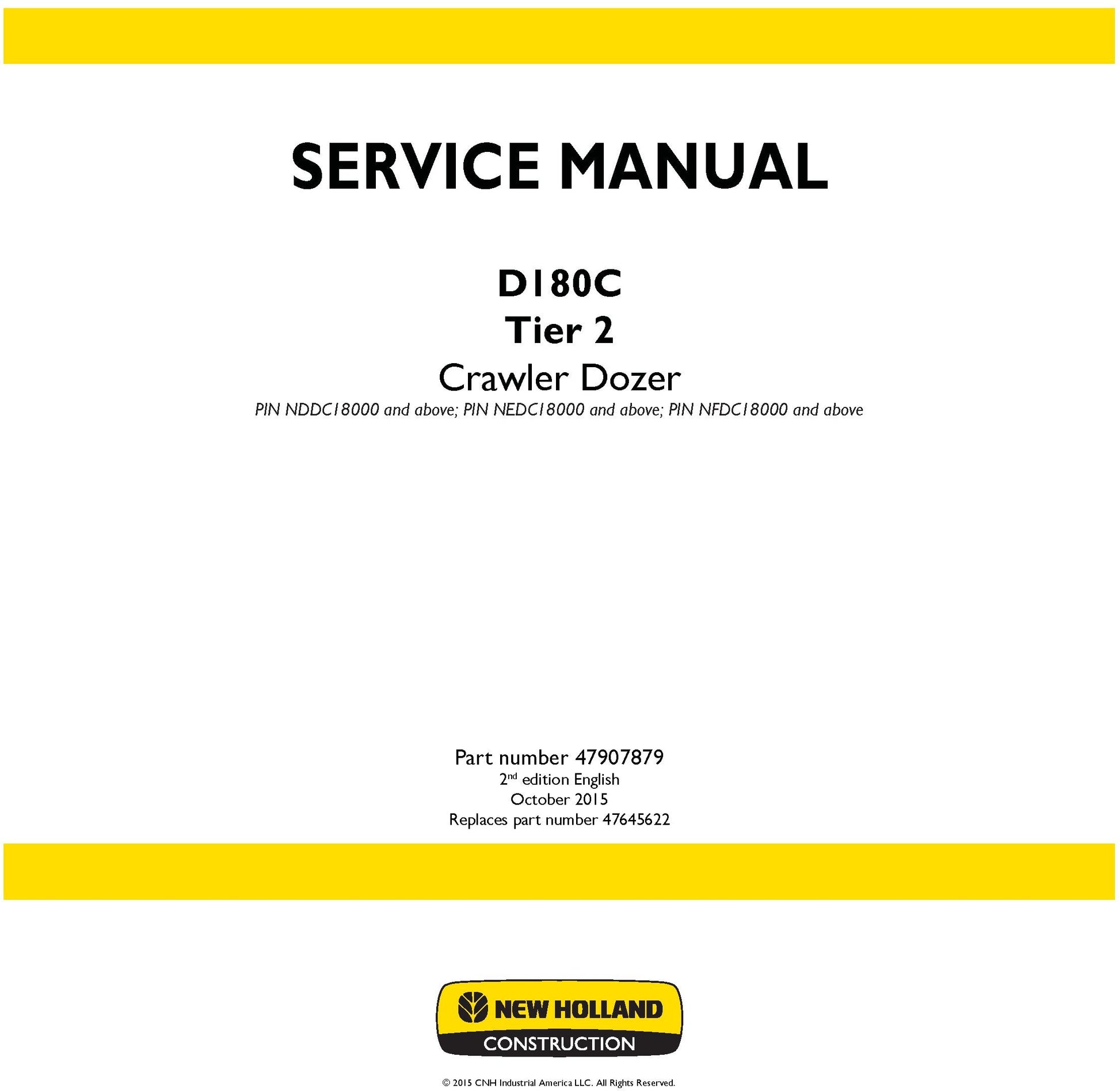 New Holland D180C Tier 2 Crawler Dozer Service Repair Manual 47907879