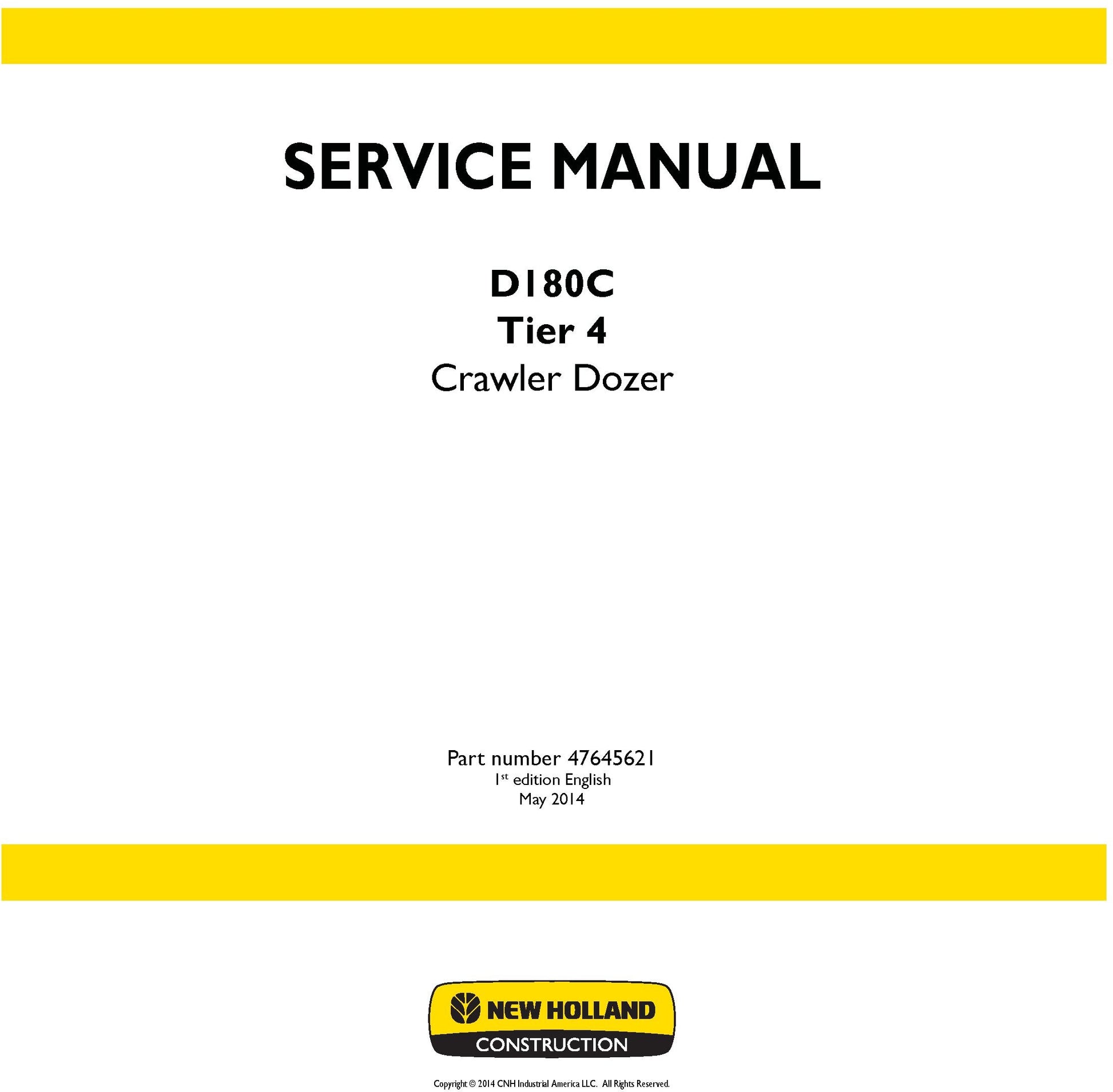 New Holland D180C Tier 4 Crawler Dozer Service Repair Manual 47645621