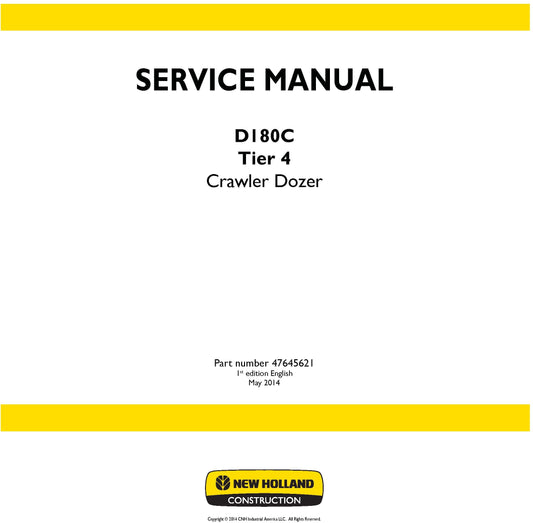 New Holland D180C Tier 4 Crawler Dozer Service Repair Manual 47645621
