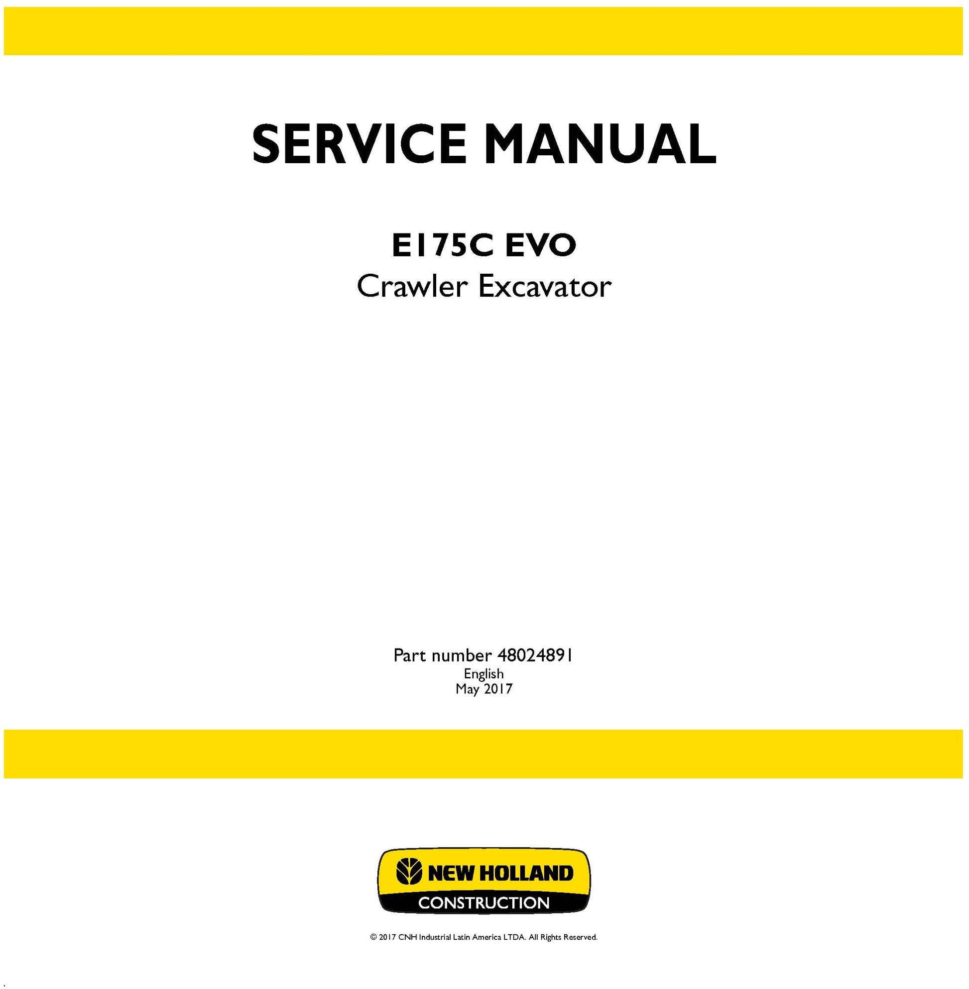 New Holland E175C EVO Crawler Excavator Service Repair Manual 48024891