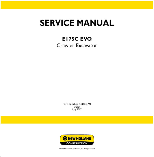 New Holland E175C EVO Crawler Excavator Service Repair Manual 48024891