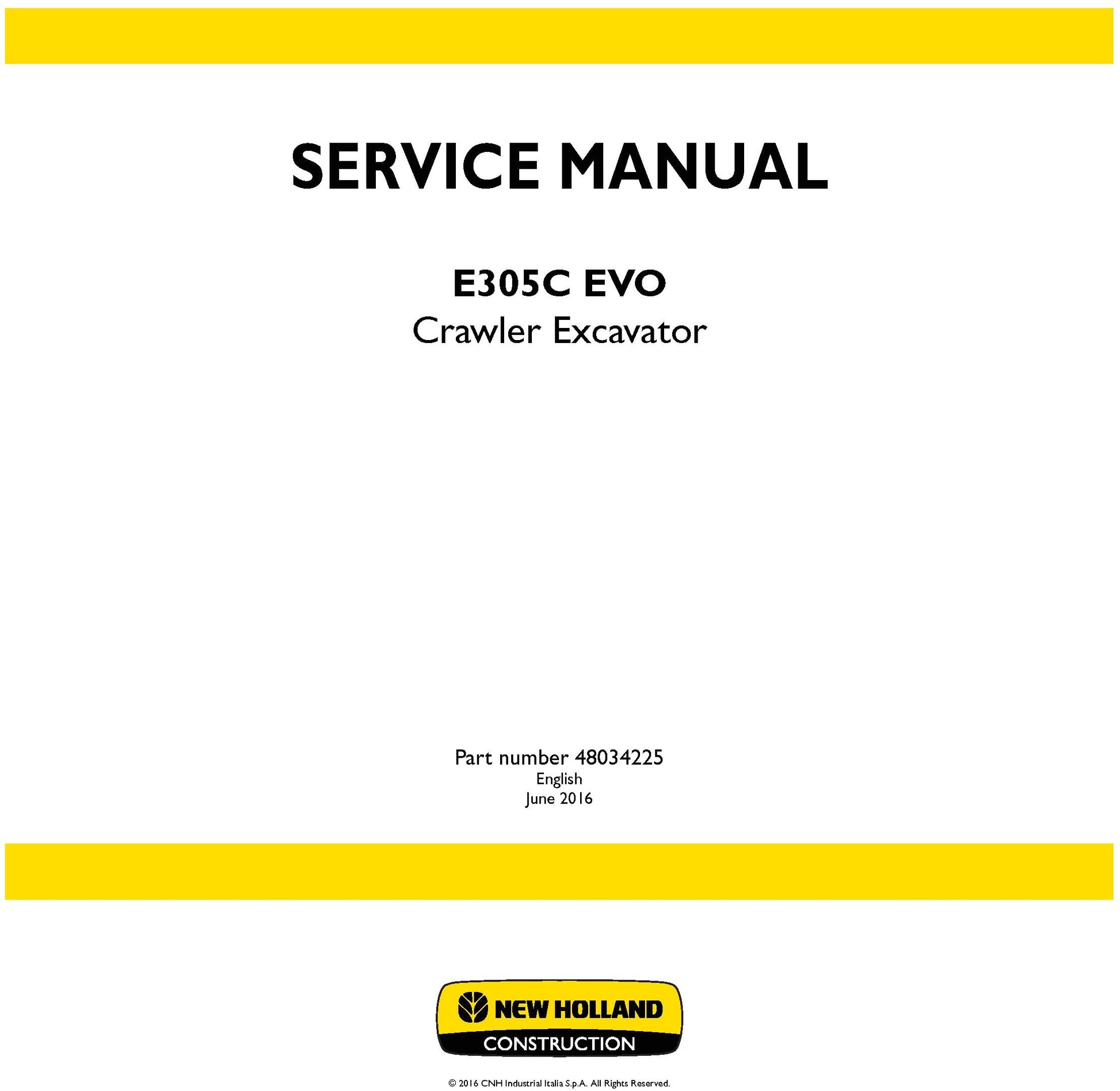 New Holland E305C EVO Crawler Excavator Service Repair Manual 48034225