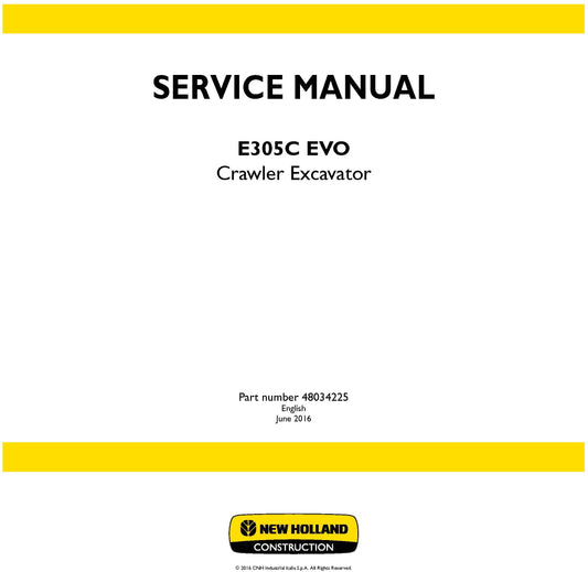 New Holland E305C EVO Crawler Excavator Service Repair Manual 48034225