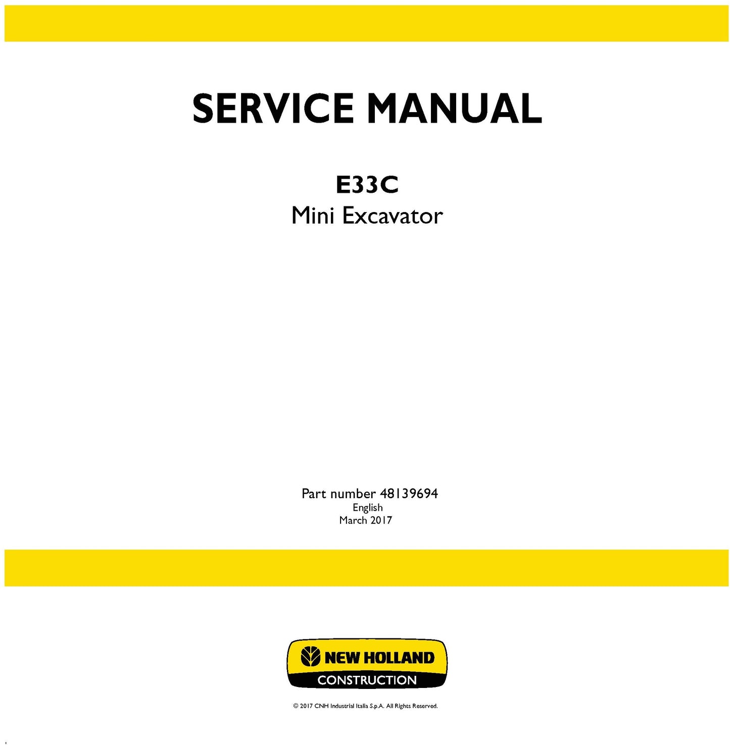 New Holland E33C Mini Excavator Service Repair Manual 48139694