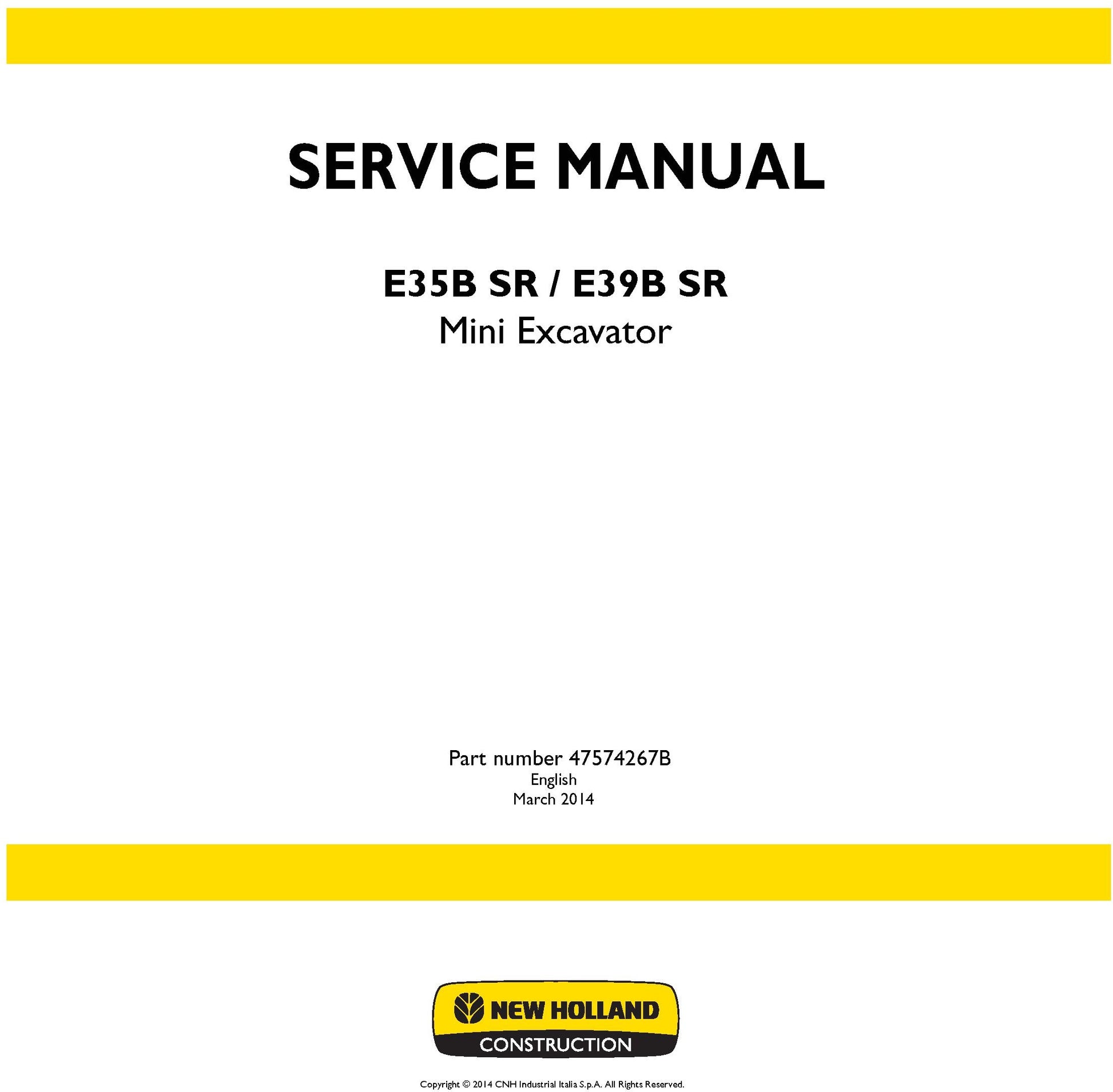 New Holland E35B SR E39B SR Mini Excavator Service Repair Manual 47574267B