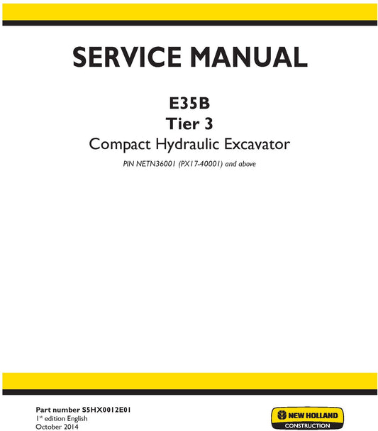 New Holland E35B Tier 3 Compact Hydraulic Excavator Service Repair Manual S5HX0012E01