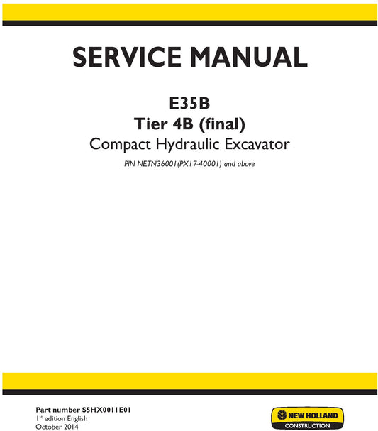 New Holland E35B Tier 4B (final) Compact Hydraulic Excavator Service Repair Manual S5HX0011E01