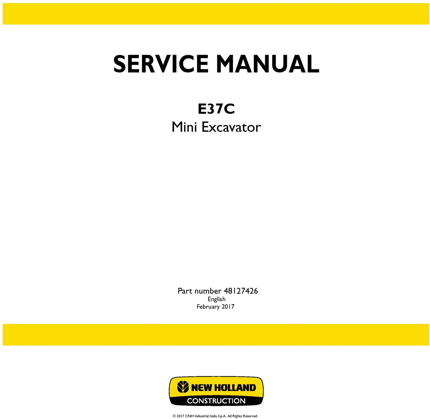 New Holland E37C Mini Excavator Service Repair Manual 48127426