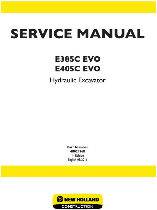 New Holland E385C EVO E405C EVO Hydraulic Excavator Service Repair Manual 48024968