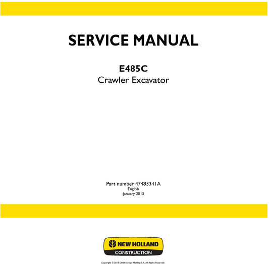 New Holland E485C Crawler Excavator Service Repair Manual 47483341A