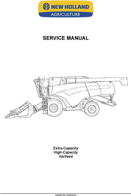 New Holland Extra-Capacity High-Capacity Varifeed Service Repair Manual 84299175A