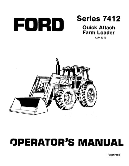 Ford Series 7412 Quick Attach Loader Operator's Manual (42741210)