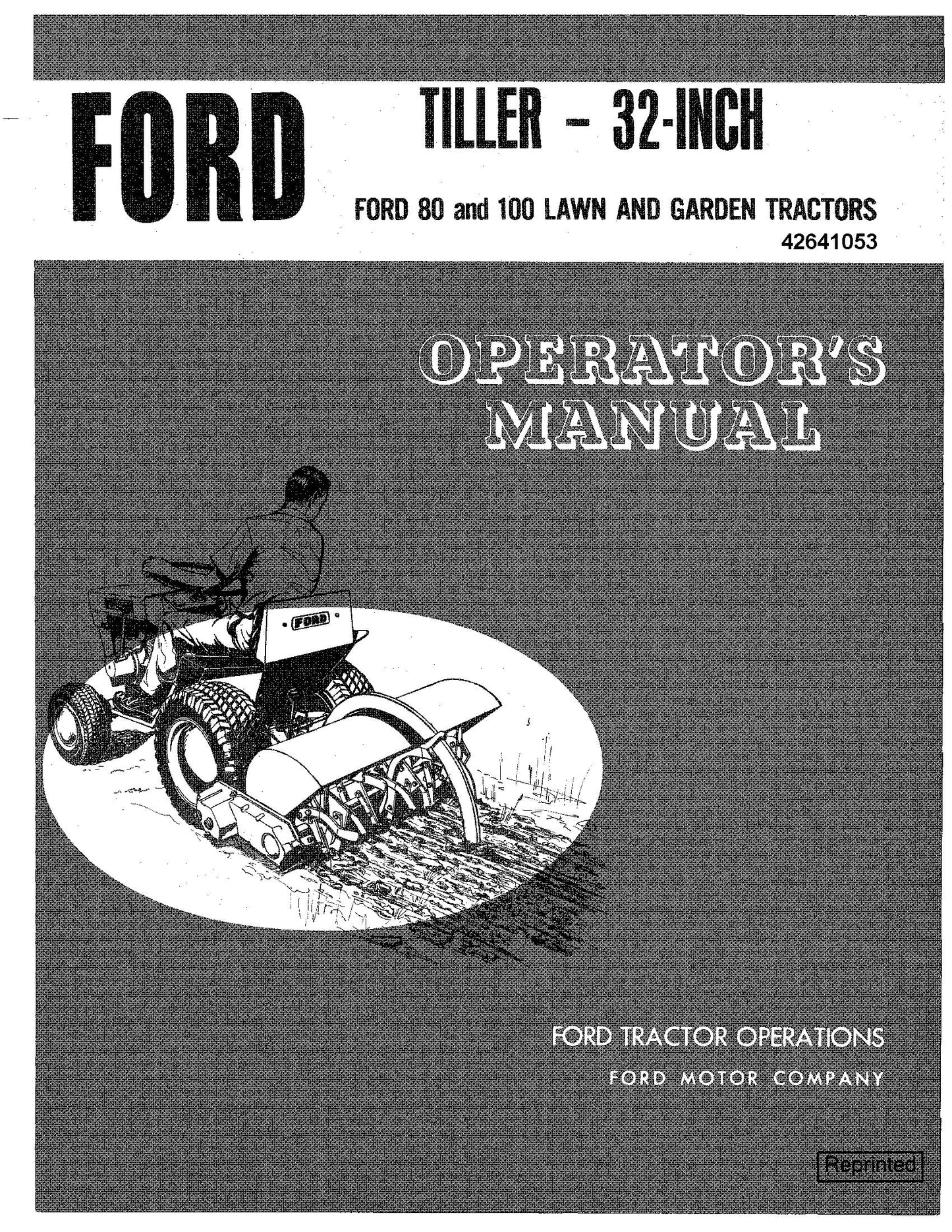 Ford Tiller 32 Inch for 80 100 Lawn & Garden Tractors. Operator's Manual (42641053)