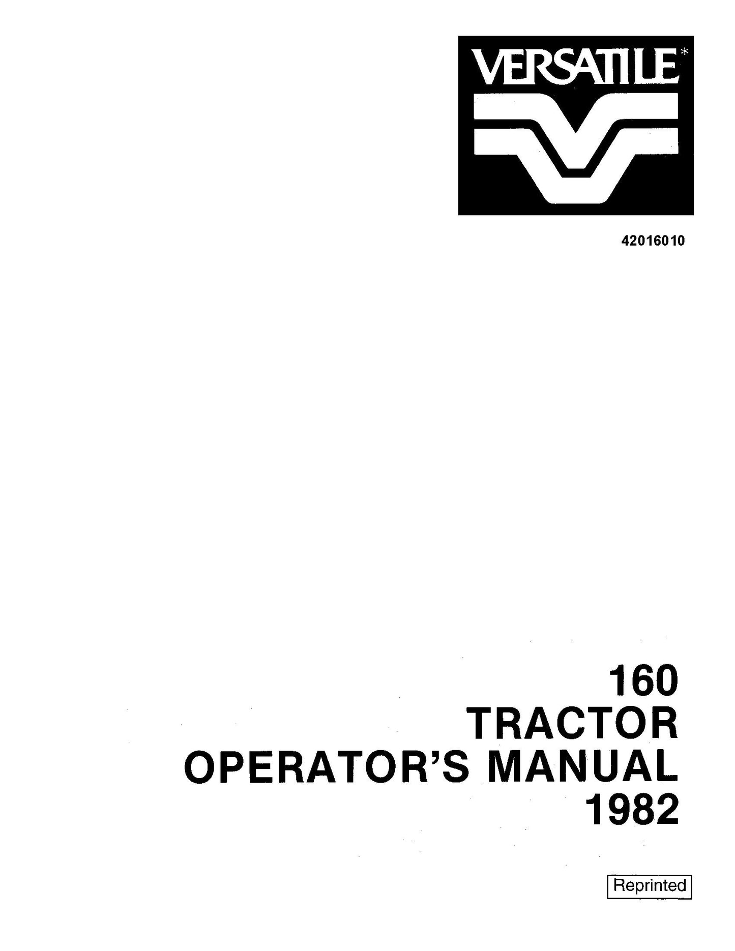 Ford Versatile 160 Tractor 1982 Operator's Manual (42016010)