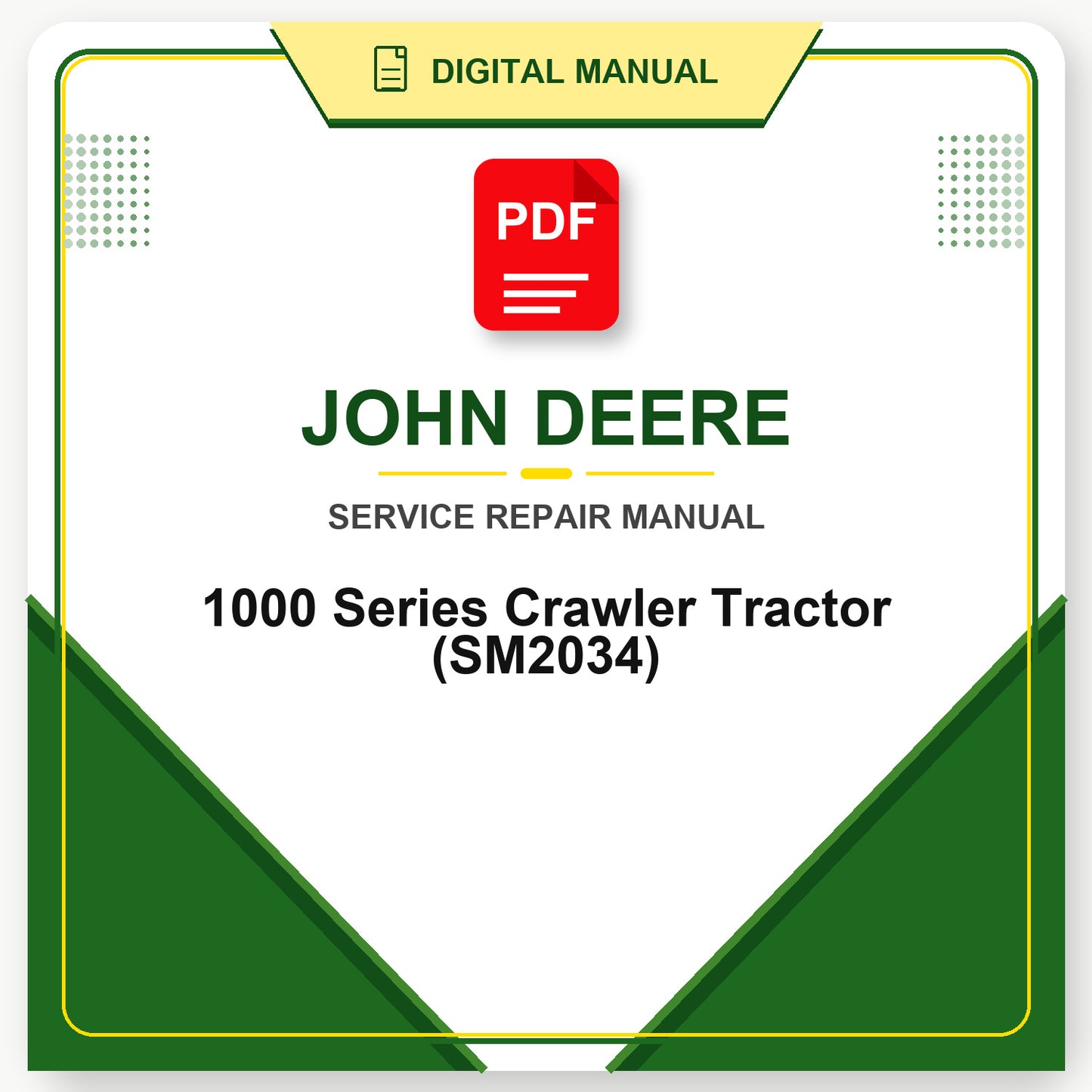 John Deere 1000 Series Crawler Tractor Service Manual (SM2034)