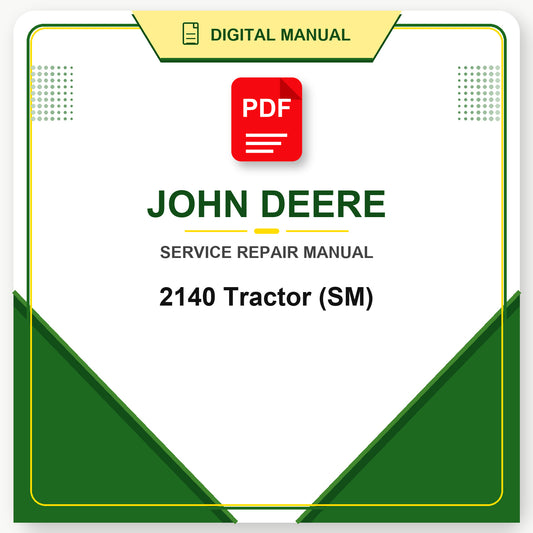 John Deere 2140 Tractor Service Manual (SM)