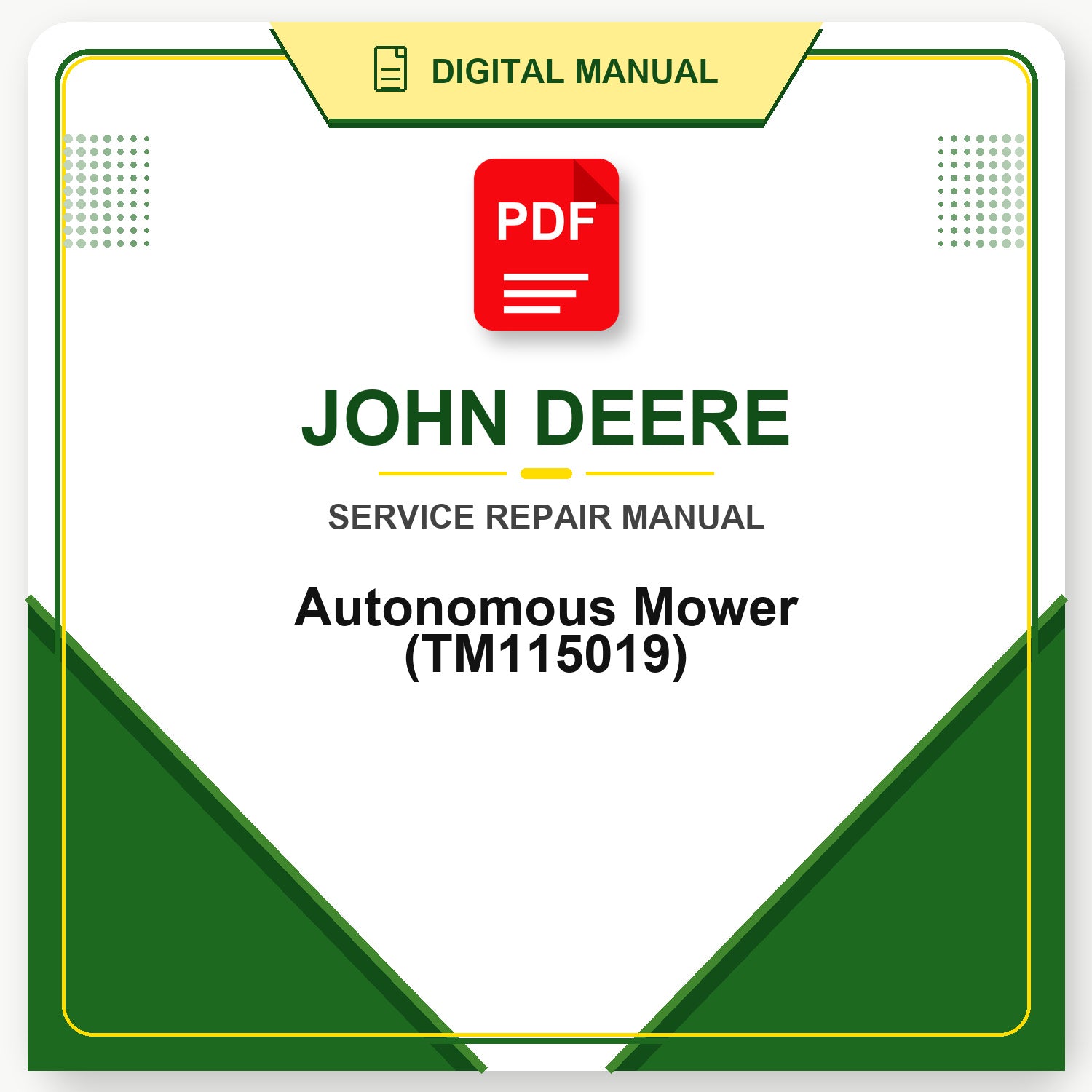 John Deere Autonomous Mower Technical Manual (TM115019)