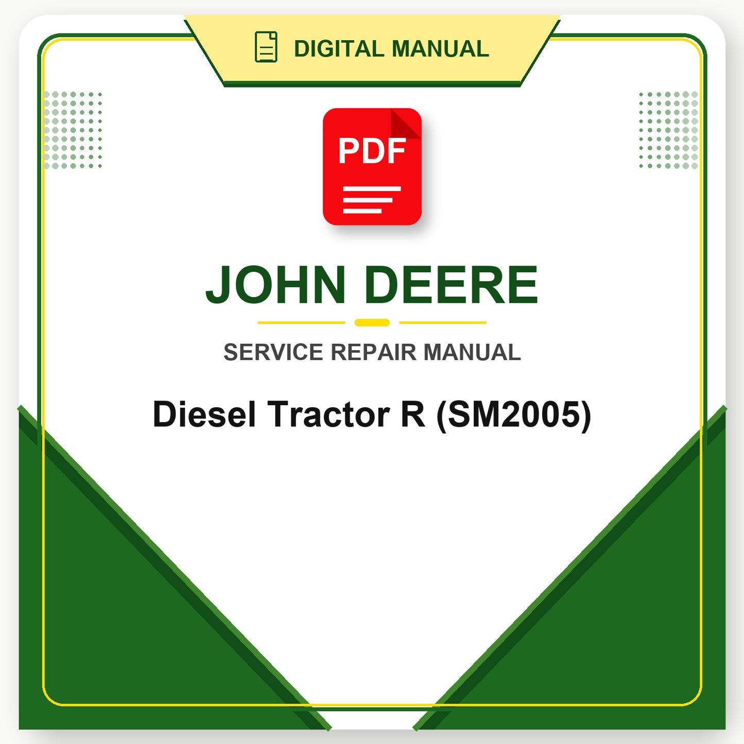 John Deere Diesel Tractor R Service Manual (SM2005)