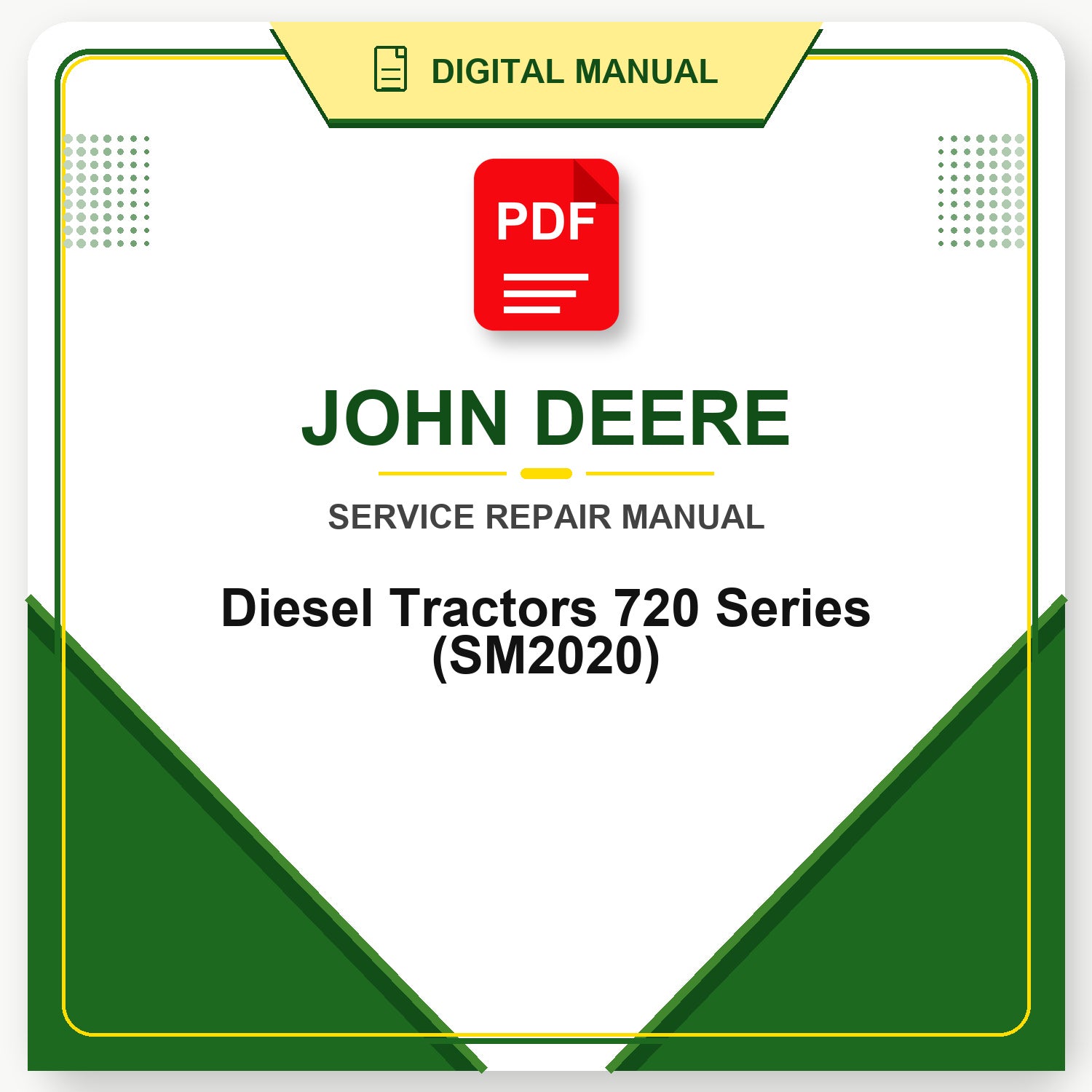 John Deere Diesel Tractors 720 Series Service Manual (SM2020)