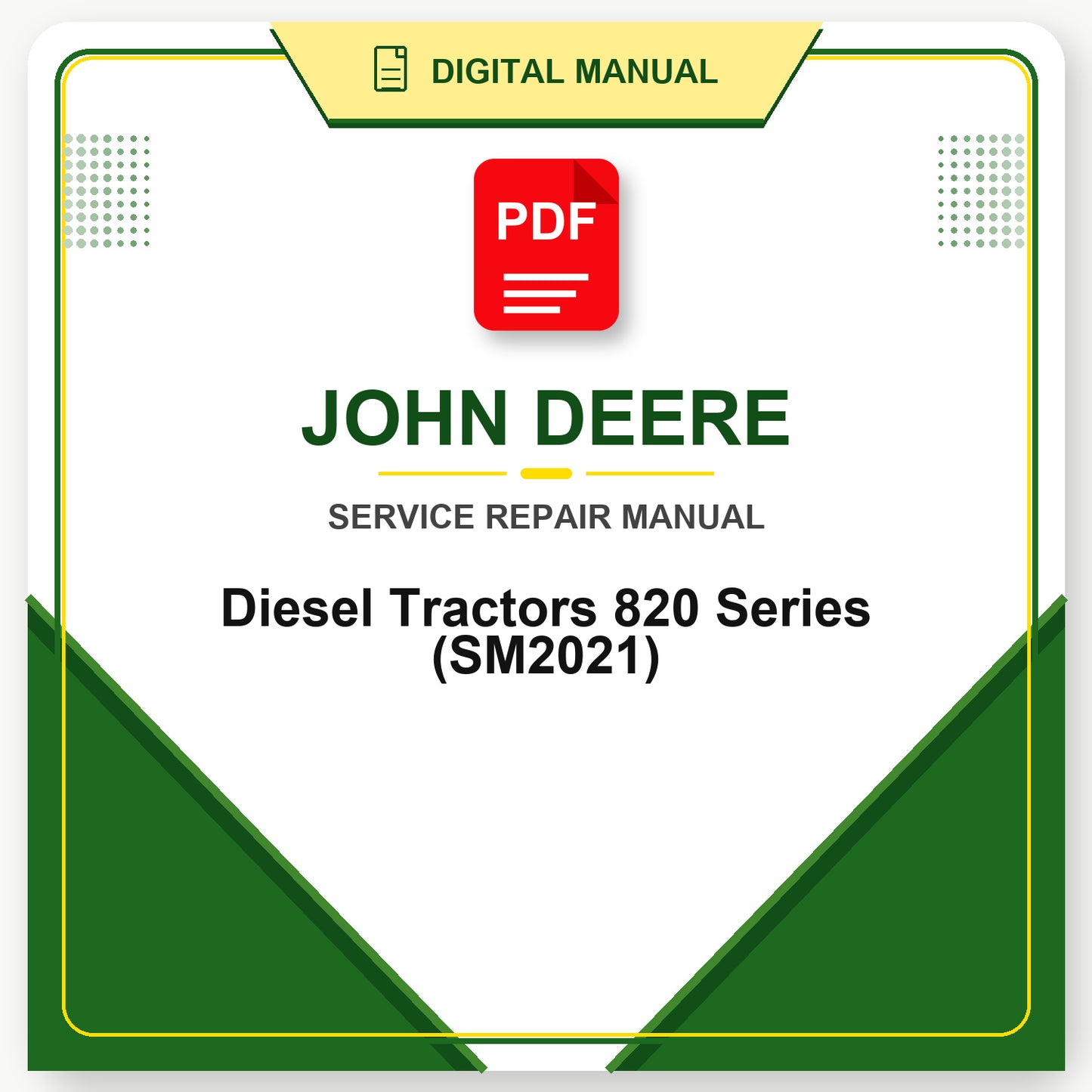 John Deere Diesel Tractors 820 Series Service Manual (SM2021)