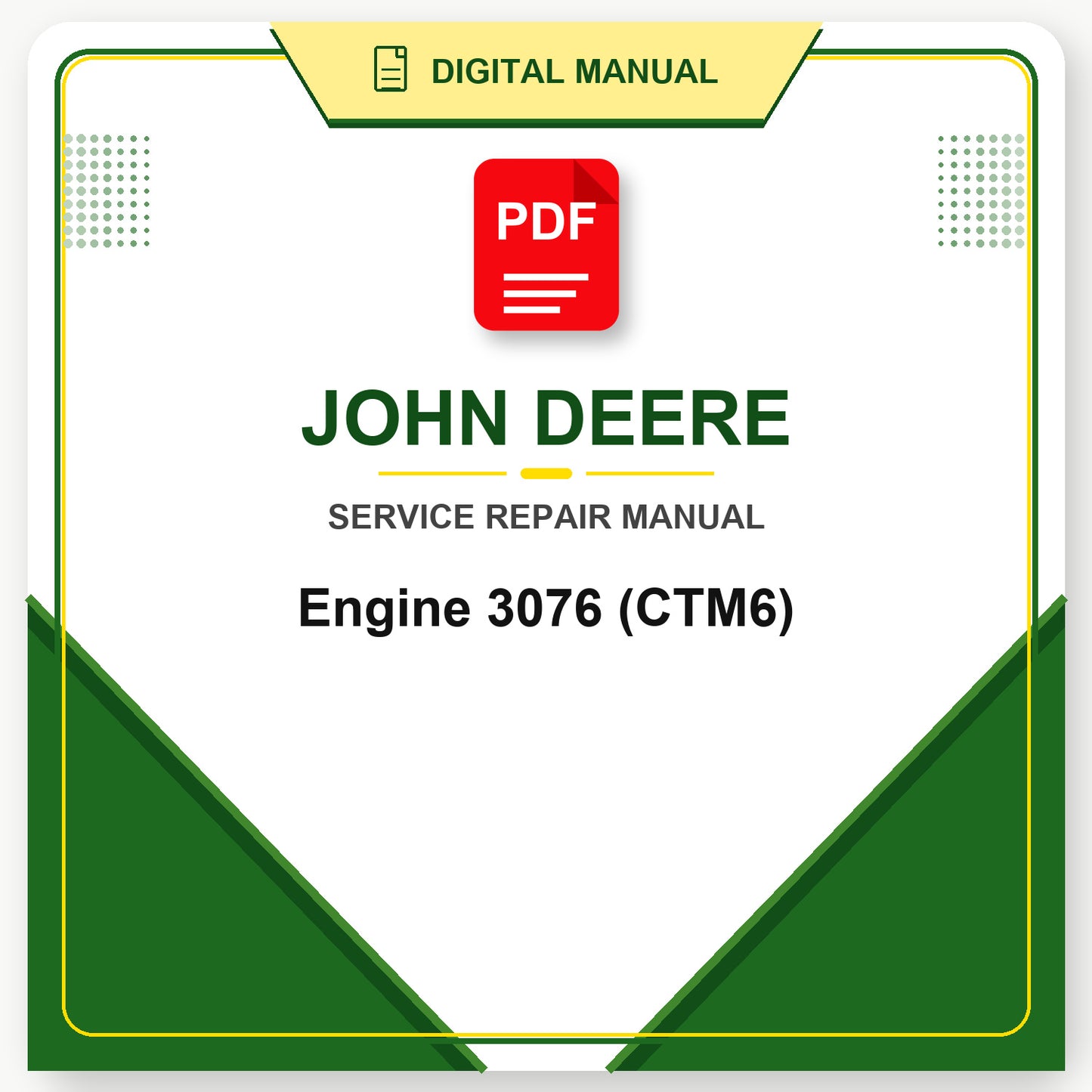 John Deere Engine 3076 Technical Manual (CTM6)