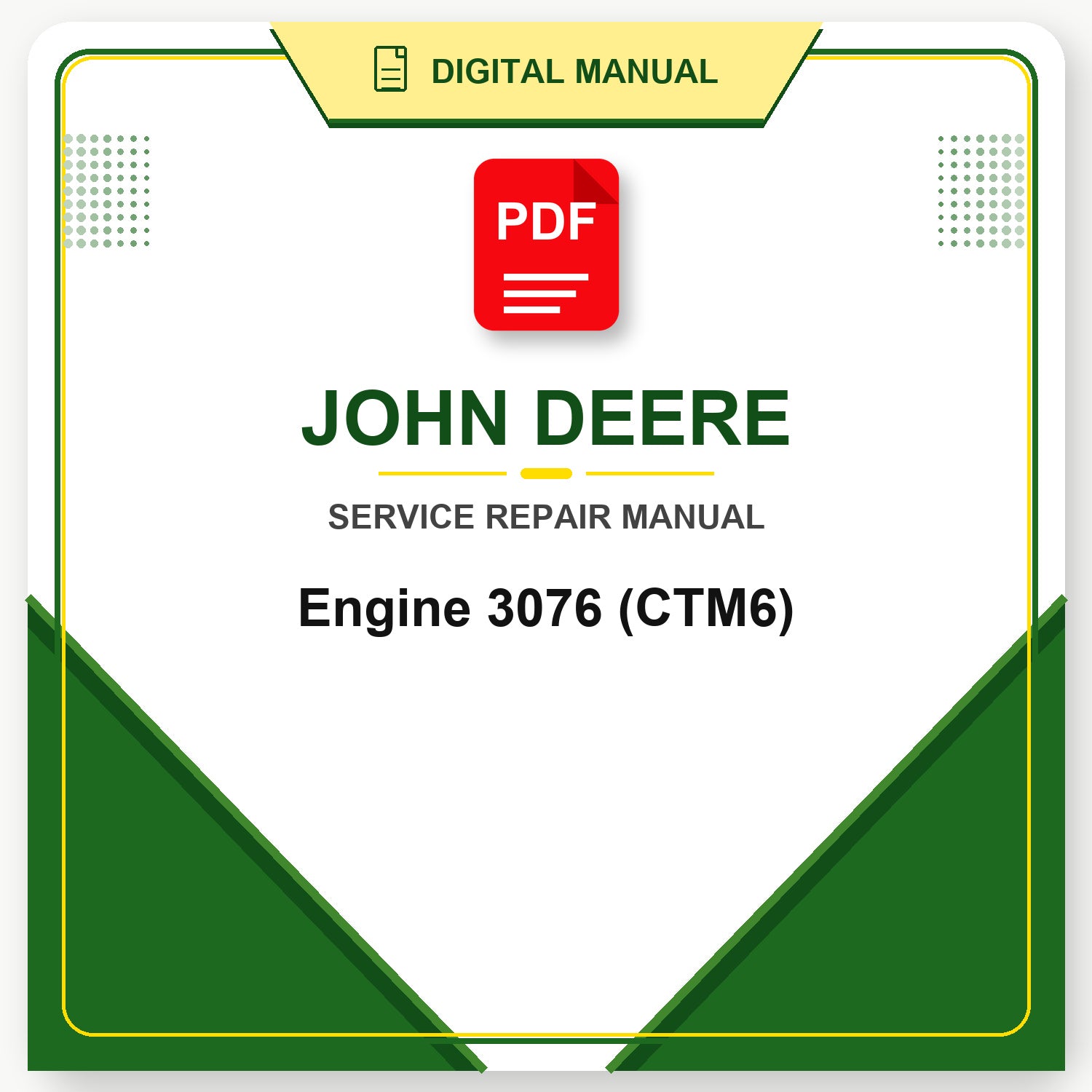 John Deere Engine 3076 Technical Manual (CTM6)