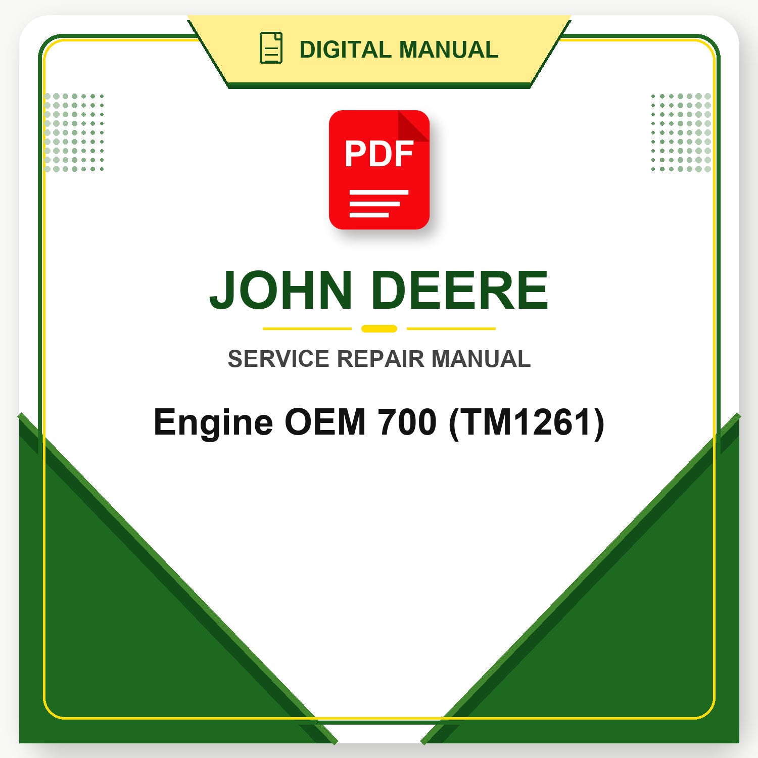John Deere Engine OEM 700 Technical Manual (TM1261)
