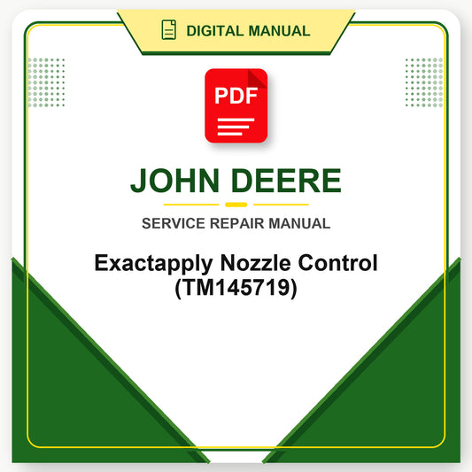 John Deere Exactapply Nozzle Control Technical Manual (TM145719)