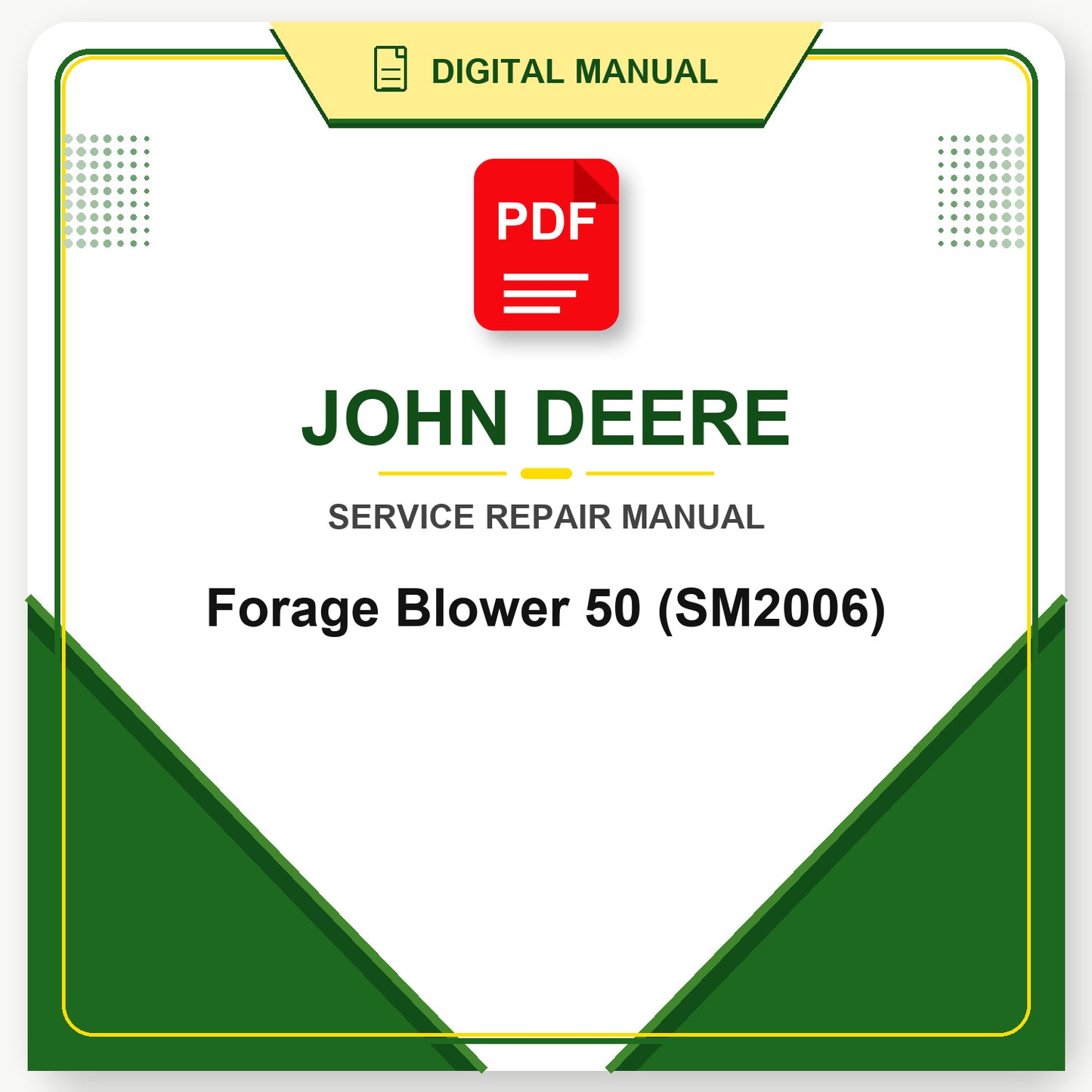John Deere Forage Blower 50 Service Manual (SM2006)