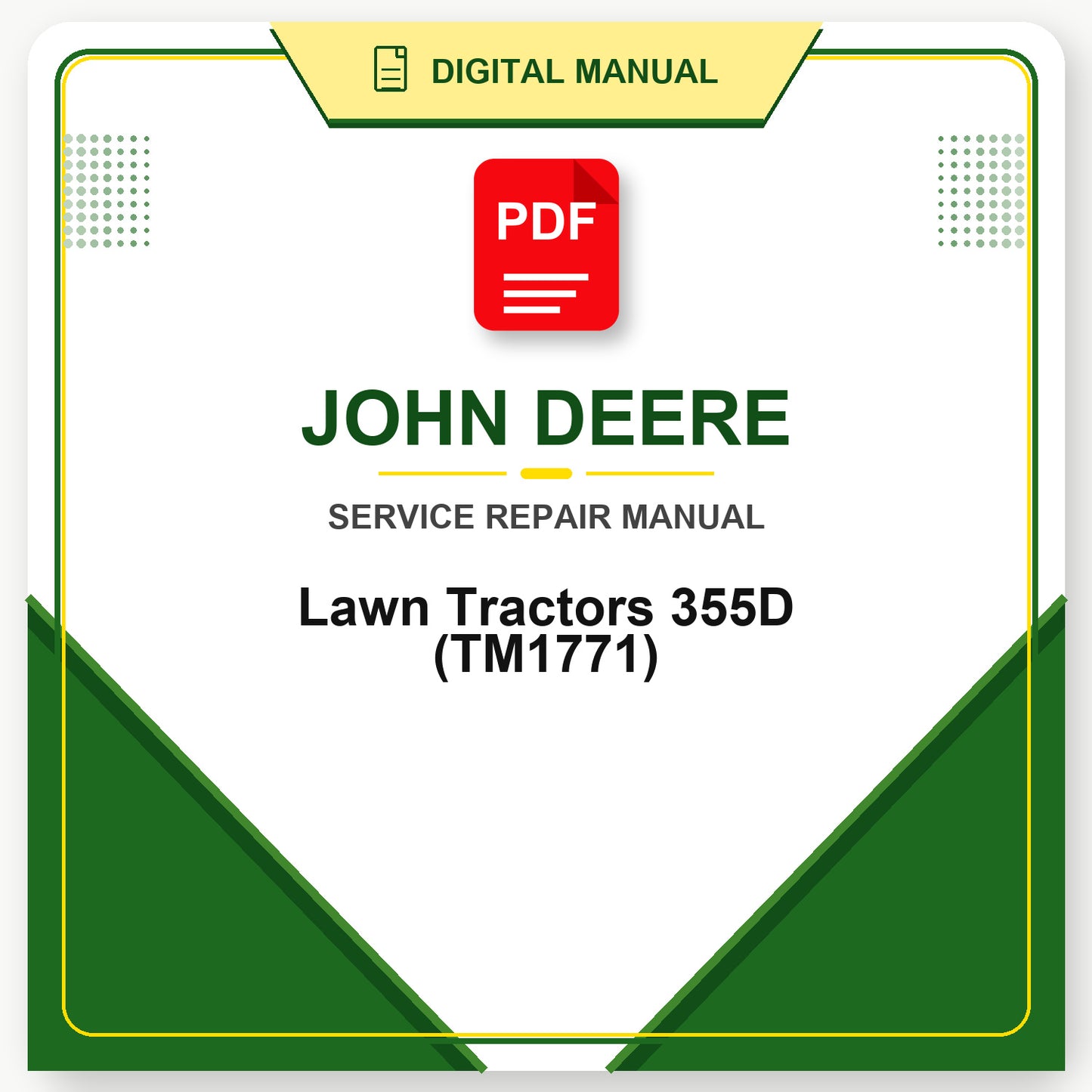 John Deere Lawn Tractors 355D Technical Manual (TM1771)