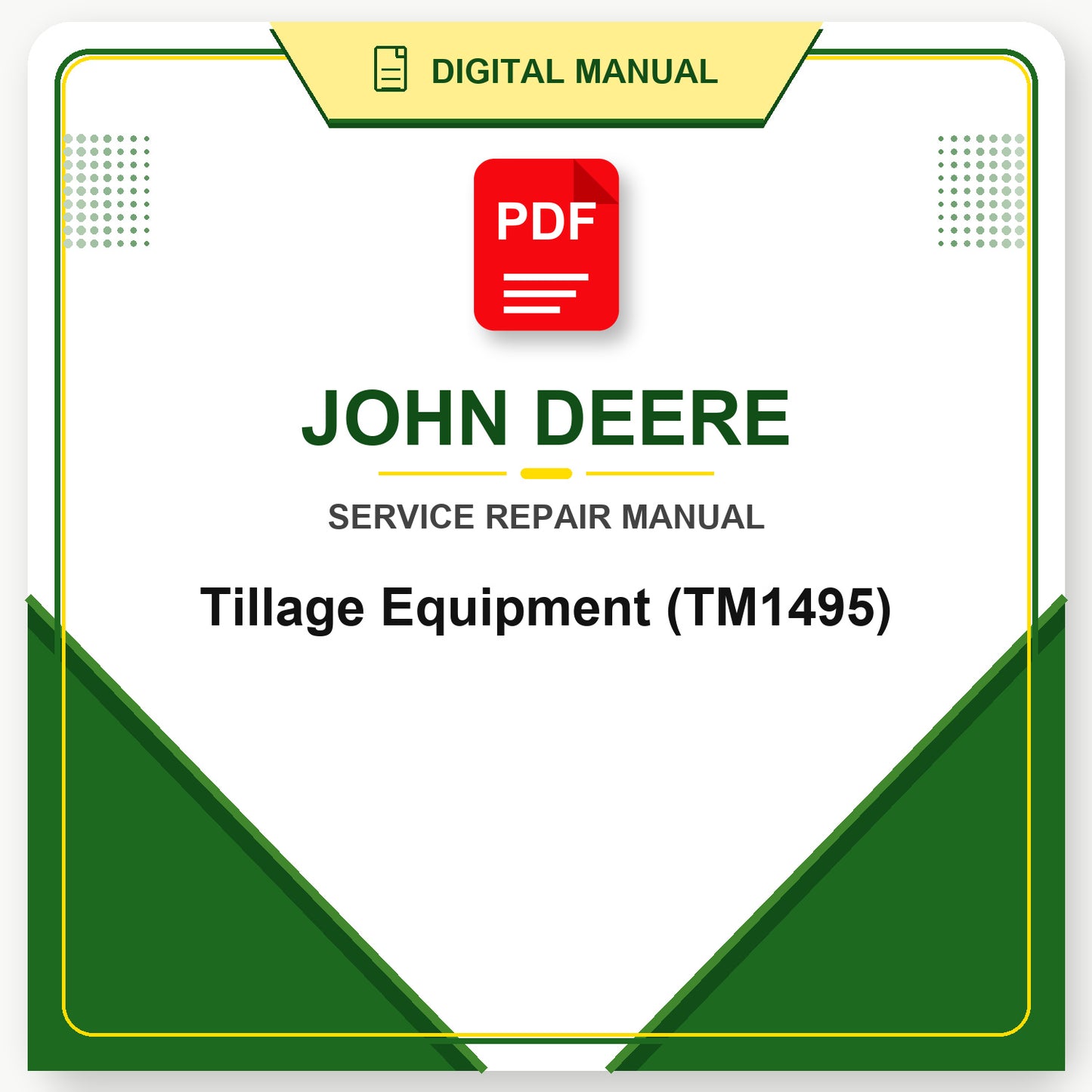John Deere Tillage Equipment Technical Manual (TM1495)
