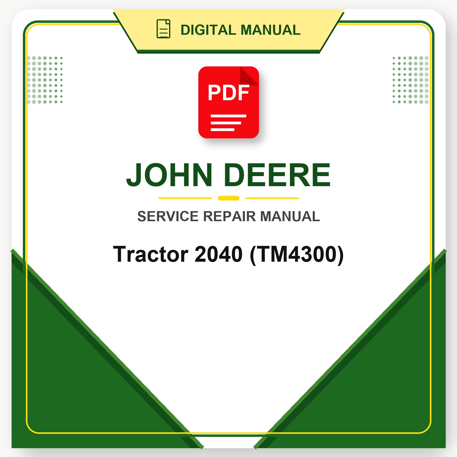 John Deere Tractor 2040 Technical Manual (TM4300)
