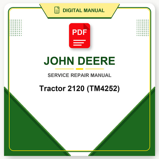 John Deere Tractor 2120 Technical Manual (TM4252)