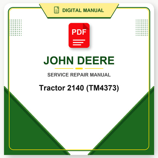 John Deere Tractor 2140 Technical Manual (TM4373)