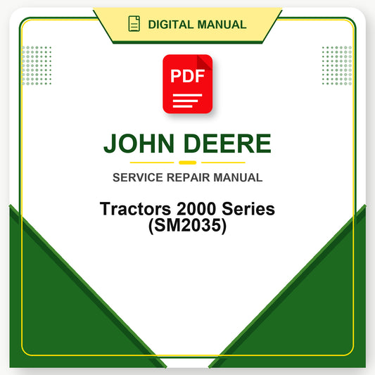 John Deere Tractors 2000 Series Service Manual (SM2035)