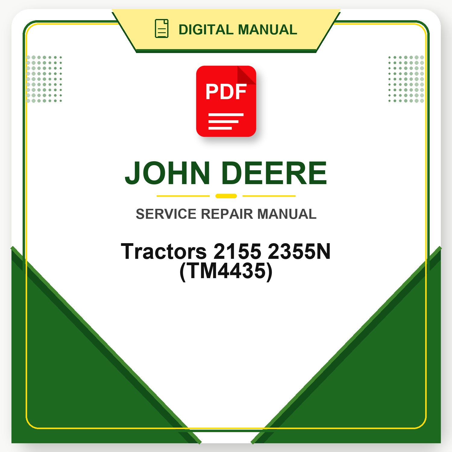 John Deere Tractors 2155 2355N Technical Manual (TM4435)
