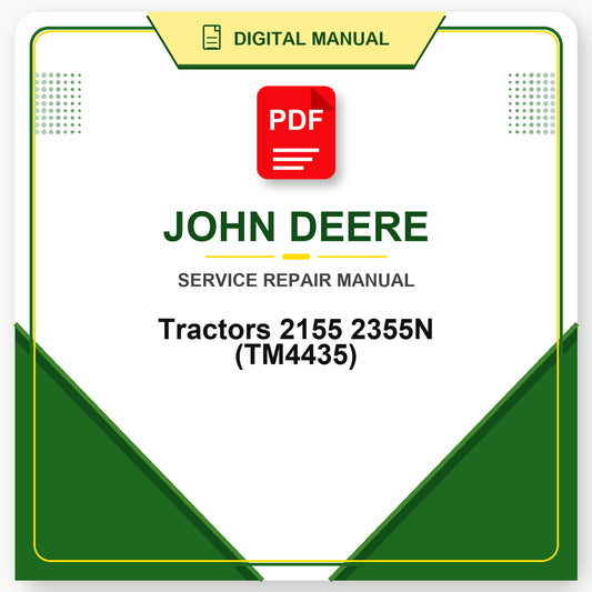 John Deere Tractors 2155 2355N Technical Manual (TM4435)