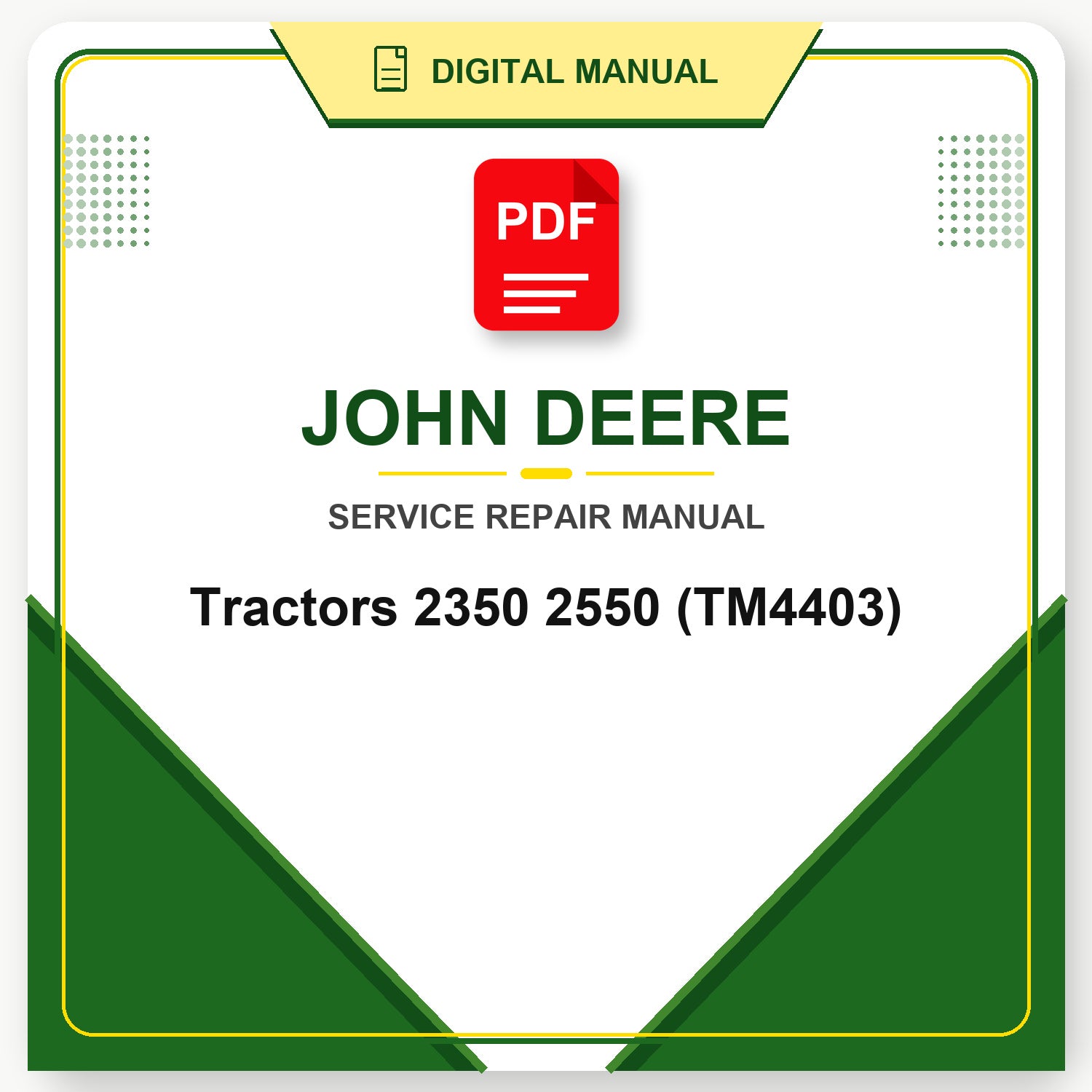 John Deere Tractors 2350 2550 Technical Manual (TM4403)