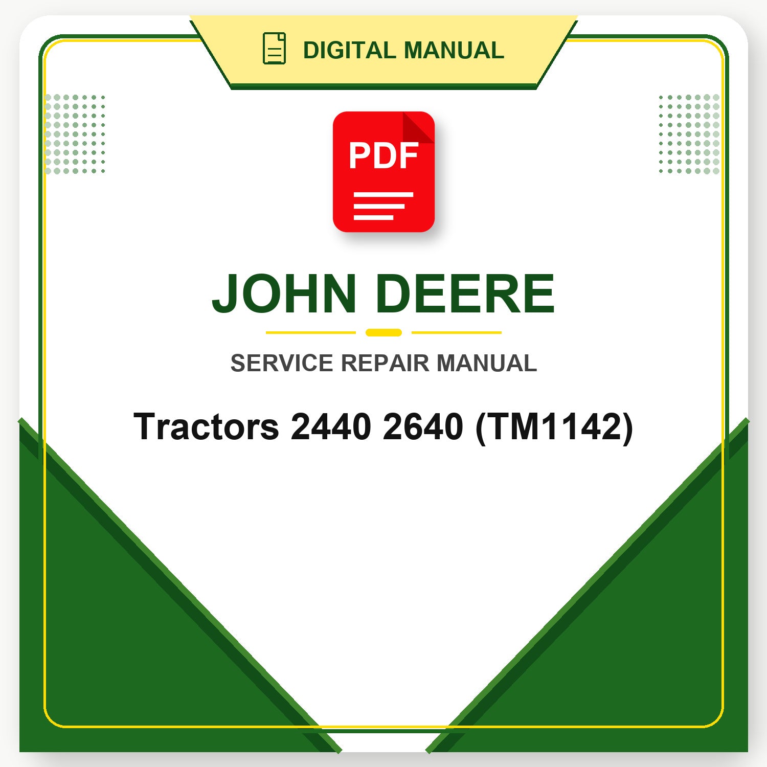 John Deere Tractors 2440 2640 Technical Manual (TM1142)