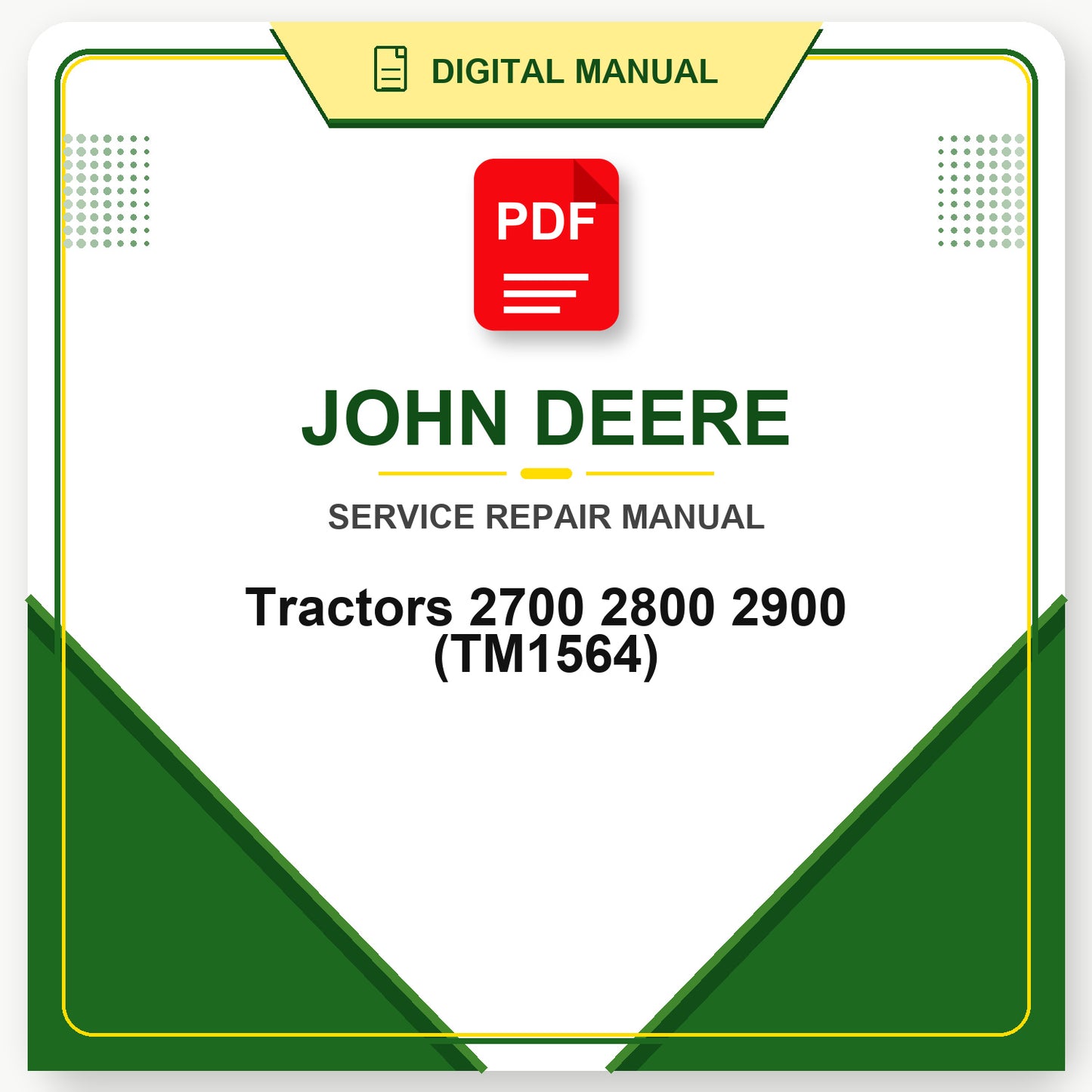 John Deere Tractors 2700 2800 2900 Technical Manual (TM1564)