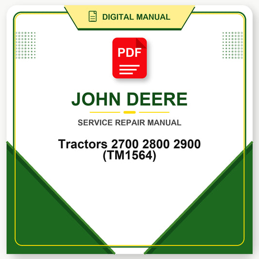John Deere Tractors 2700 2800 2900 Technical Manual (TM1564)