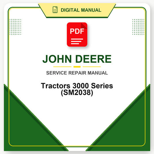 John Deere Tractors 3000 Series Service Manual (SM2038)