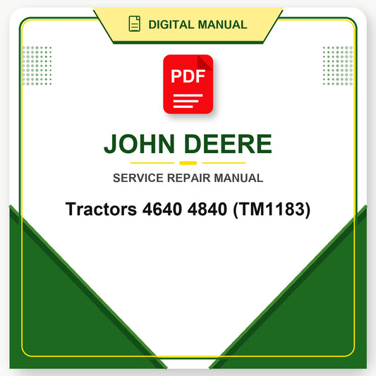 John Deere Tractors 4640 4840 Technical Manual (TM1183)