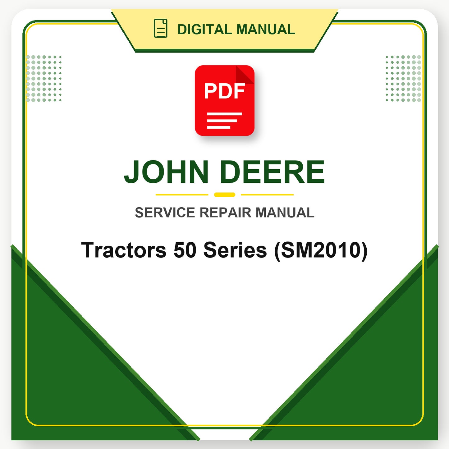 John Deere Tractors 50 Series Service Manual (SM2010)