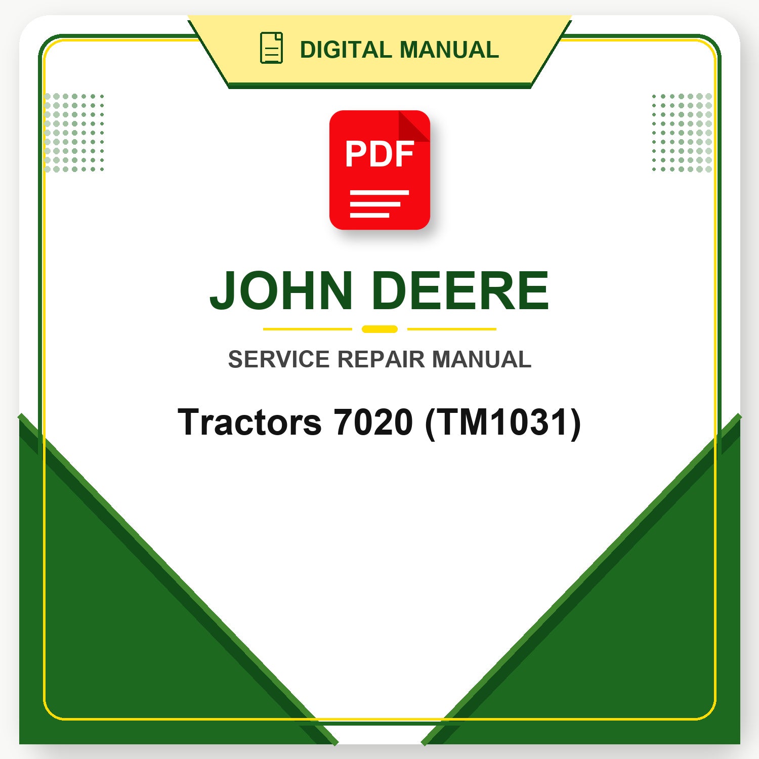 John Deere Tractors 7020 Technical Manual (TM1031)