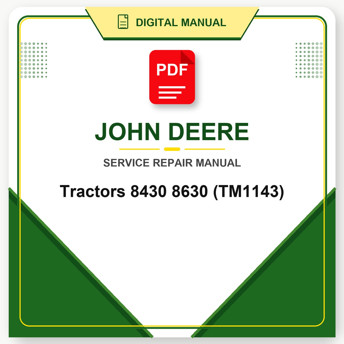 John Deere Tractors 8430 8630 Technical Manual (TM1143)