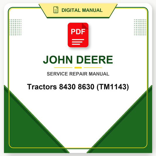 John Deere Tractors 8430 8630 Technical Manual (TM1143)