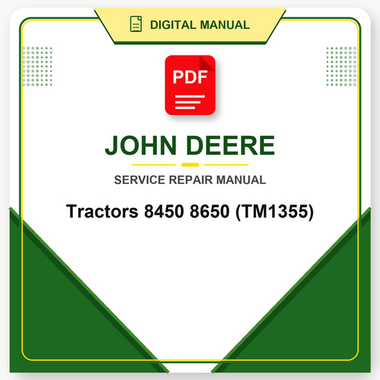John Deere Tractors 8450 8650 Technical Manual (TM1355)