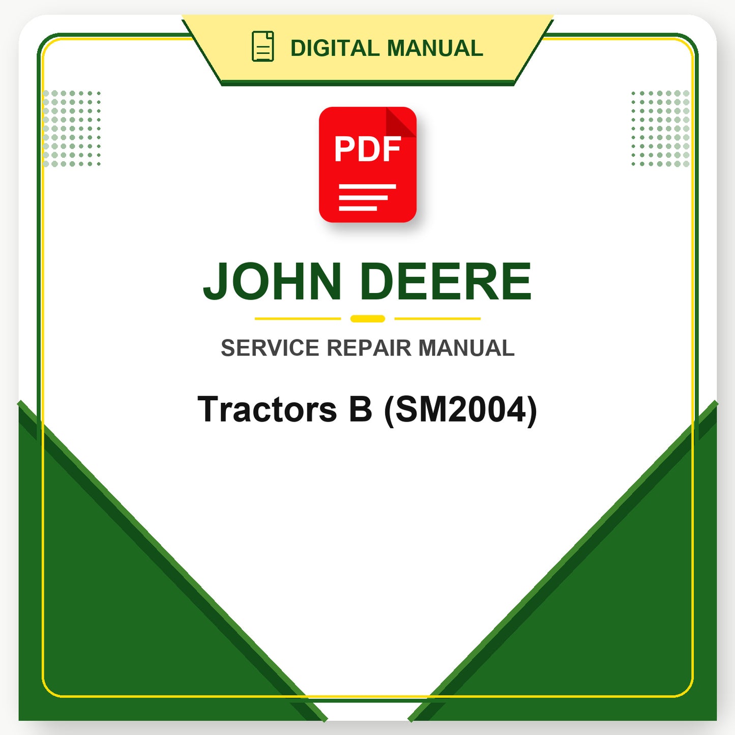 John Deere Tractors B Service Manual (SM2004)